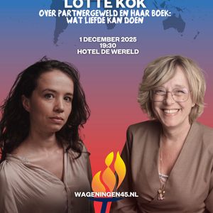 Op 1 december 2025 eindigen we het jaar met een heel bijzonder Wereldgesprek: presentatrice Angelique Krüger gaat in gesprek met auteur Lotte Kok over partnergeweld en haar boek: Wat liefde kan doen.
Praat mee over een aanpak tegen vrouwengeweld, de rol van de burger en de overheid hierin. Het bijwonen van het Wereldgesprek is gratis, meld je nu aan via: contact@wageningen45.nl
Meer informatie vind je op onze website: Wageningen45.nl
#OrangetheWorldNL #maakhetverschil #watliefdekandoen